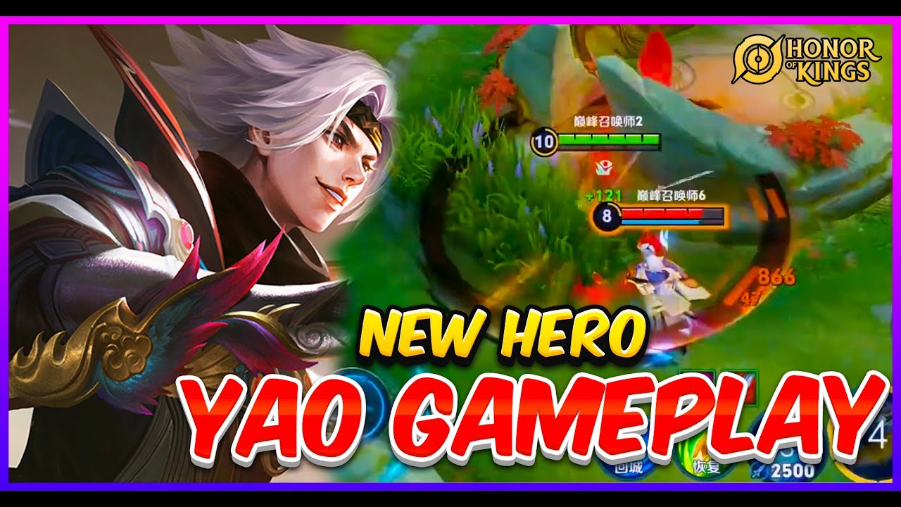 NEW HERO  YAO GAMEPLAY #honorofkings
