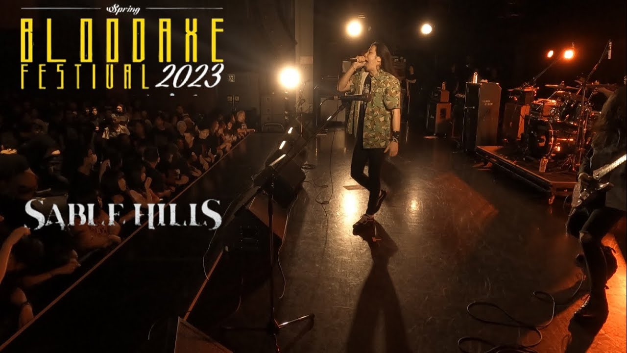 SABLE HILLS 05/27/2023 (BLOODAXE FEST 2023)