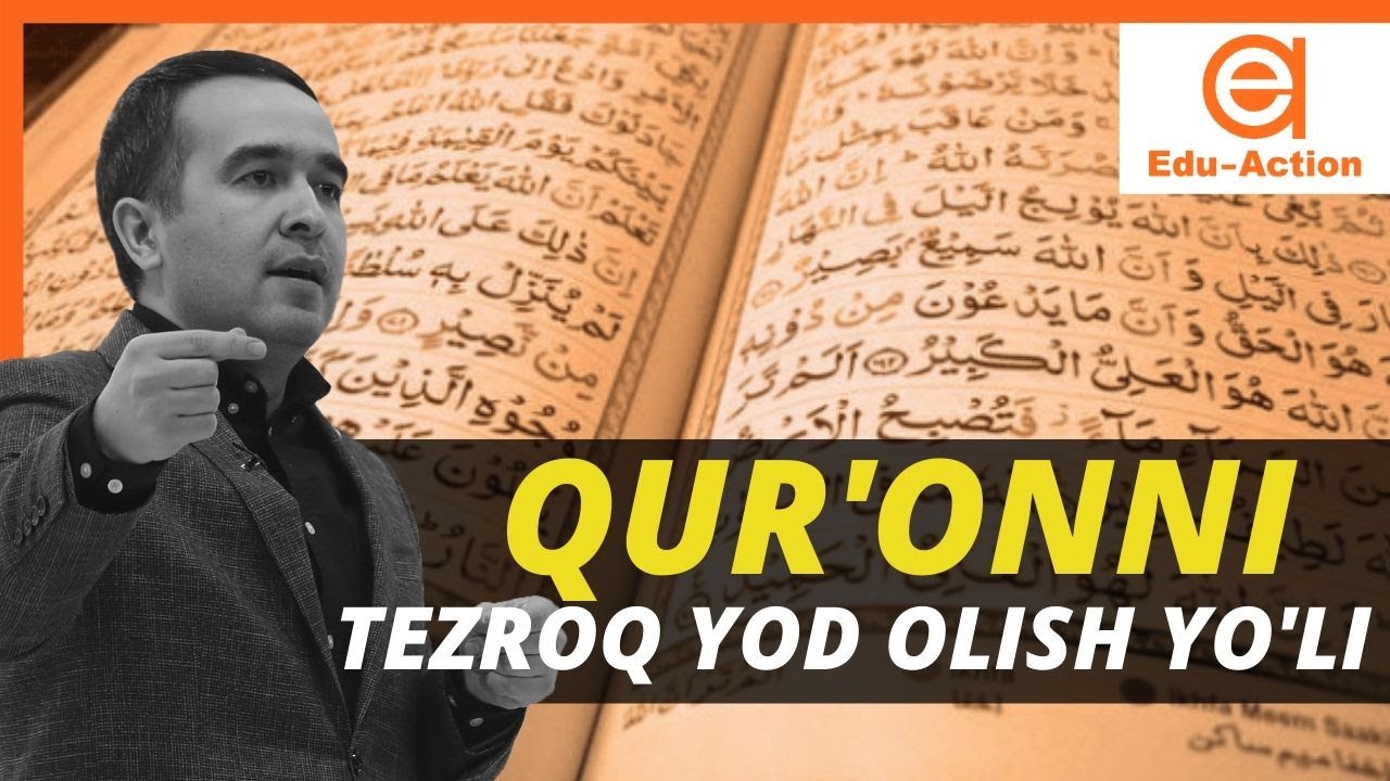 Qur'onni qanday tezroq yod olsa bo'ladi