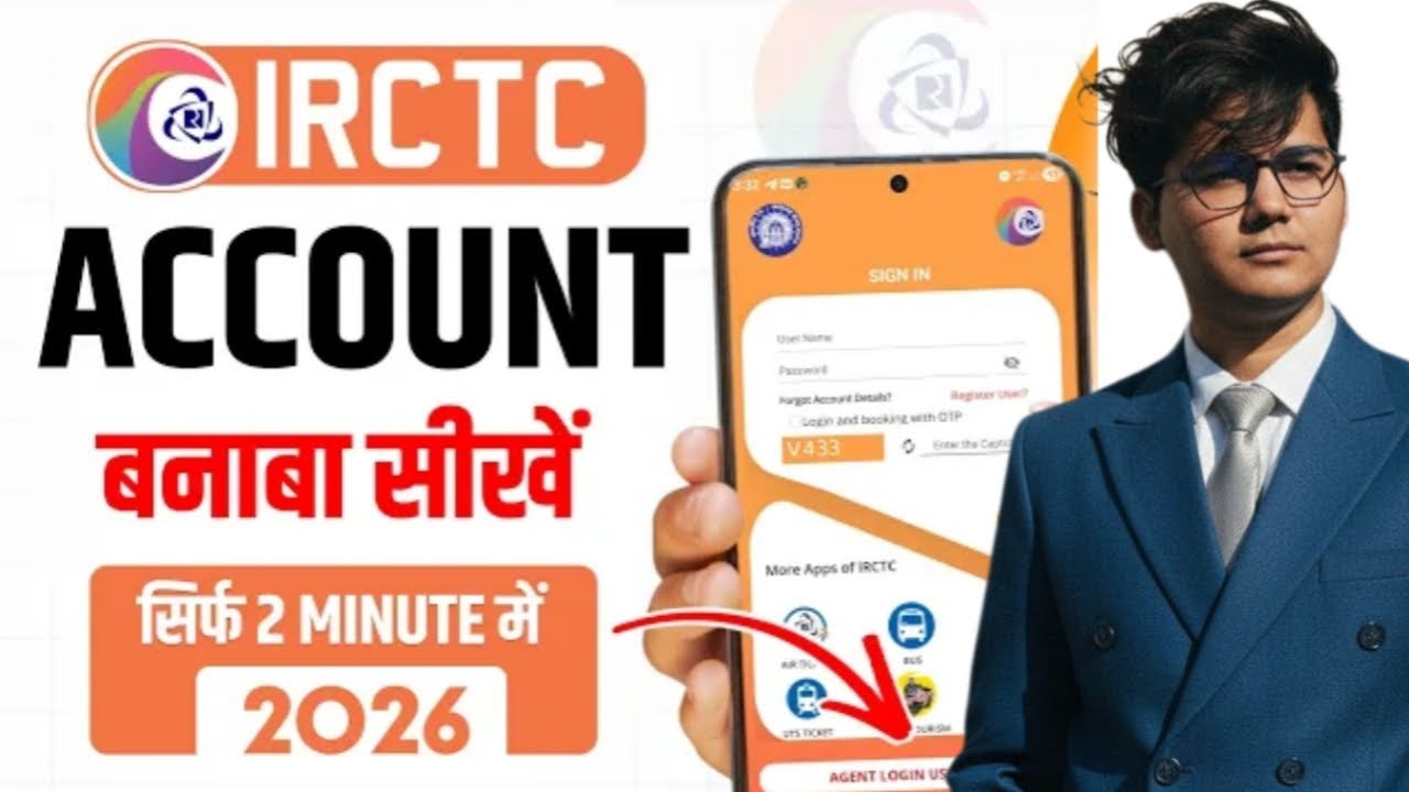 IRCTC Account Kaise Banaye 2026 | How To Create IRCTC Account | IRCTC Id Kaise Banaye In Hindi