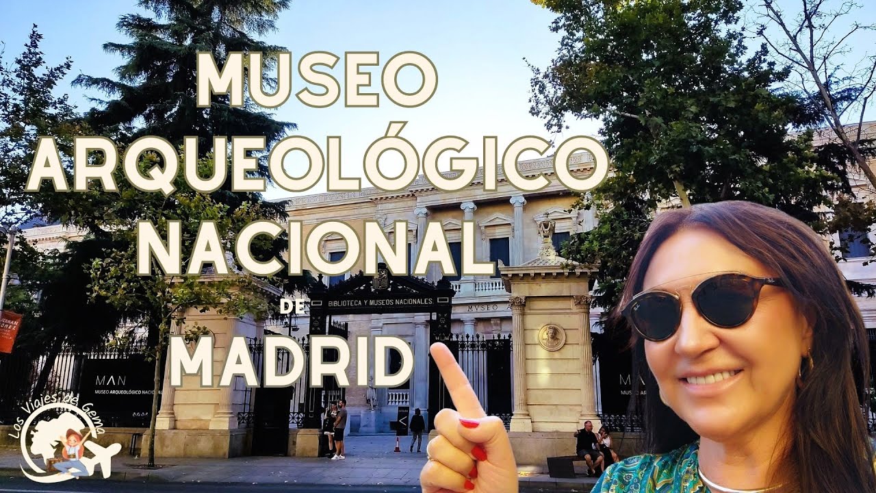 Guía completa para visitar el MUSEO ARQUEOLÓGICO NACIONAL de España en Madrid
