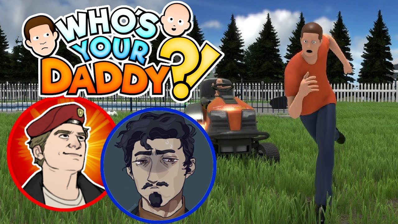 Who's Your Daddy? - Keep Baby Zach Alive