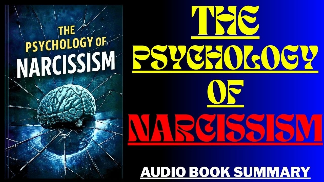 Narcissism: The Psychological Trap That Destroys Relationships, Careers & Inner Peace
