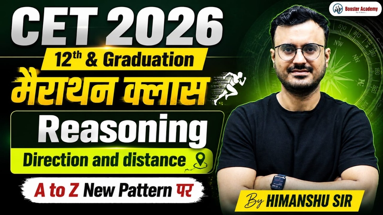 CET 2026 | CET Reasoning Marathon Class | Direction & Distance Reasoning Important Question