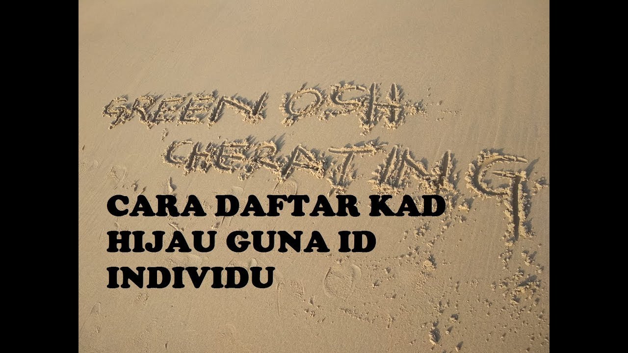 bagaimana cara daftar kad hijau cidb