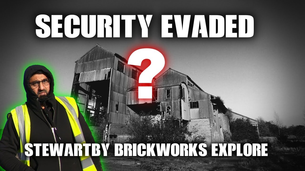 We Explore STEWARTBY BRICKWORKS - and get caught 😮👮‍♂️✅