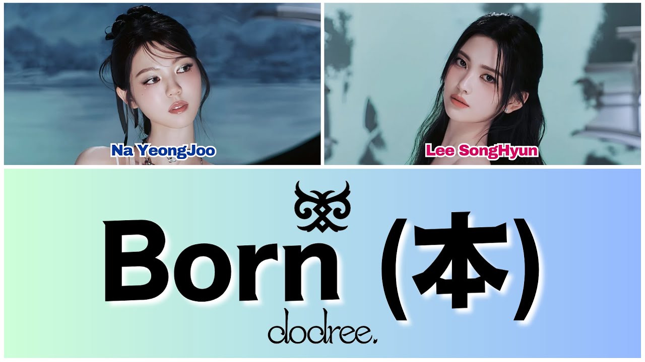 dodree (도드리) - Born (본 (本)) [HAN|ROM|ENG Color Coded Lyrics]