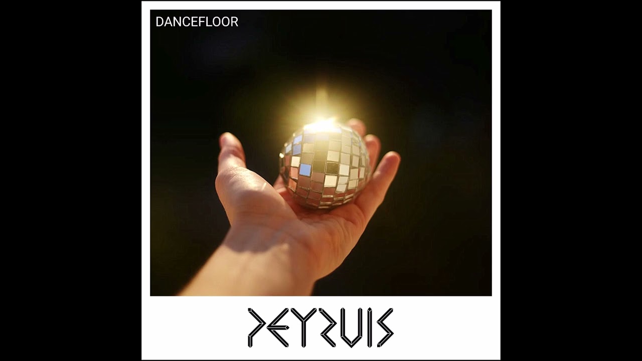 Peyruis - Dancefloor