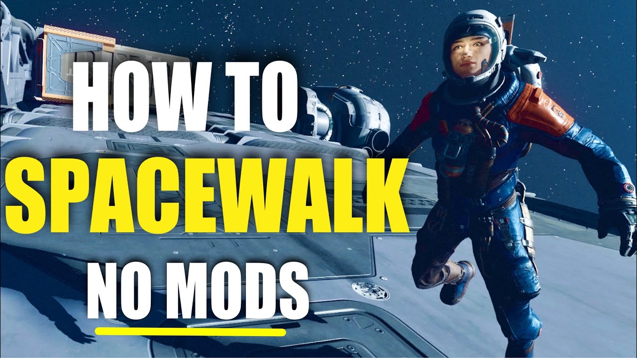 Starfield Spacewalk! How to spacewalk WITHOUT mods