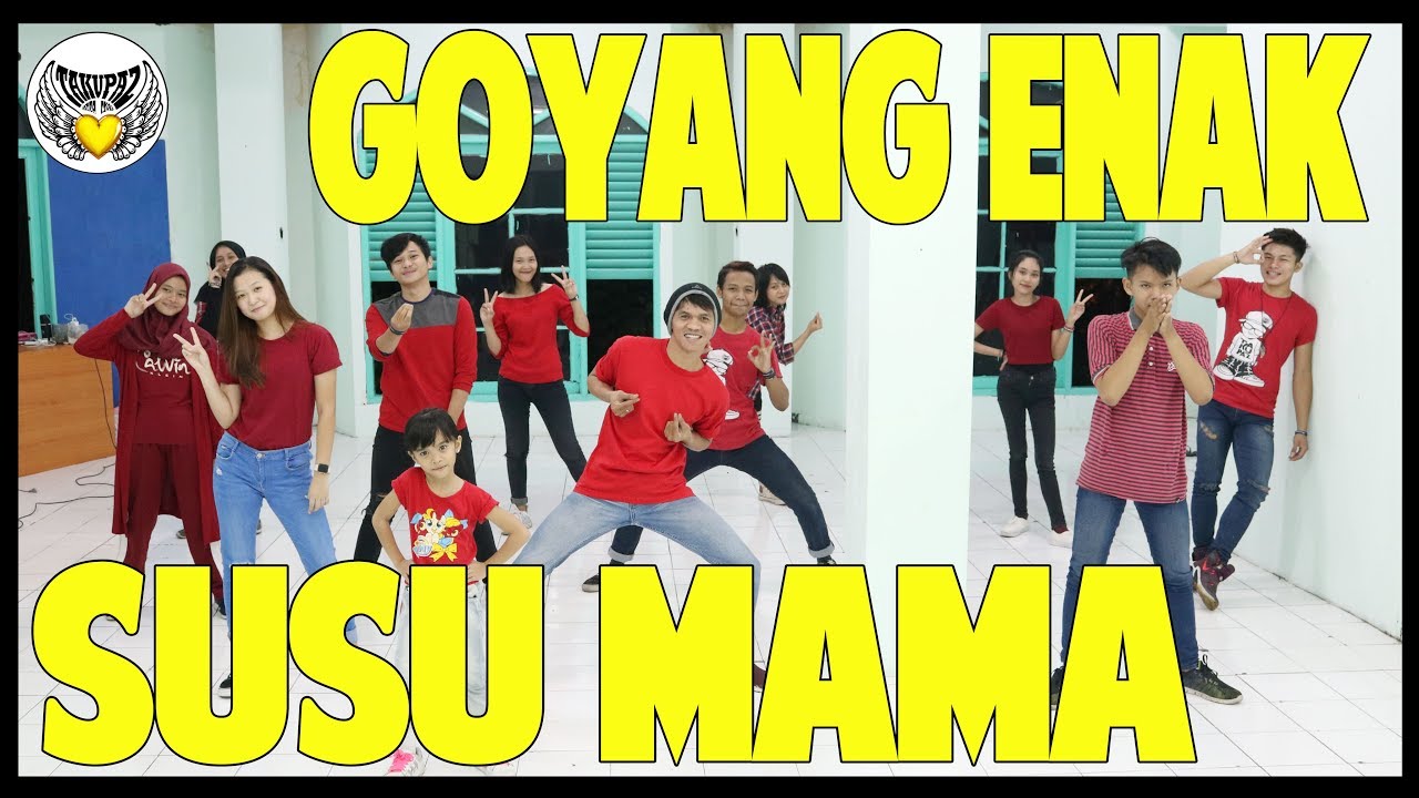 GOYANG ENAK SUSU MAMA - Choreography by Diego Takupaz