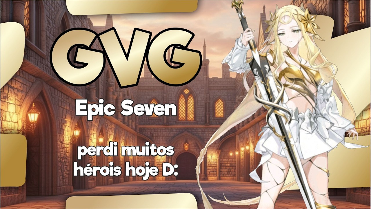 DEBUTIZINHO DA ISERIA MESTRA! GVG DA SEXTA FEIRA 13 (AMO) - EPIC SEVEN