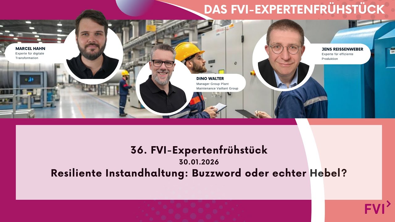 Resiliente Instandhaltung: Buzzword oder echter Hebel? - Folge 36