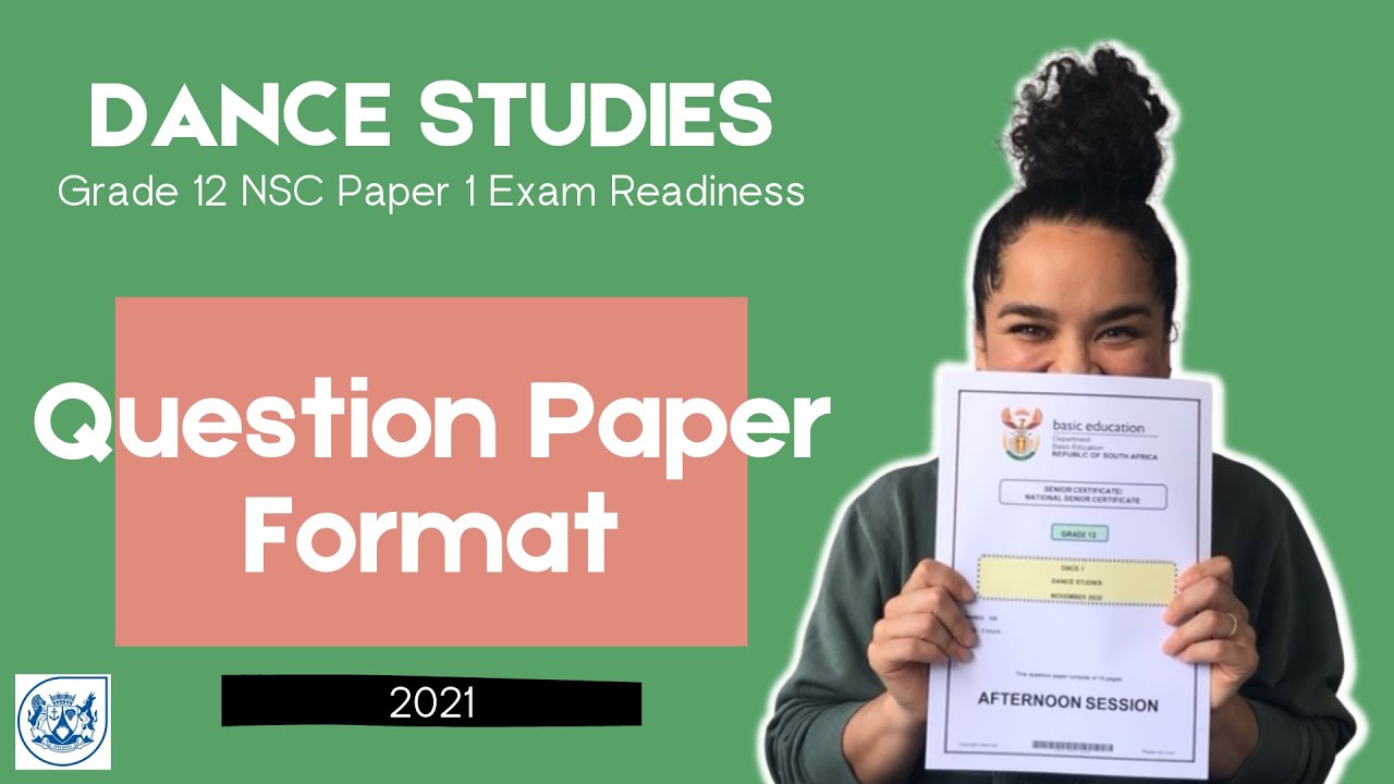 Dance Studies | CAPS | Grade 12 Exam Readiness Part 1 (2021)