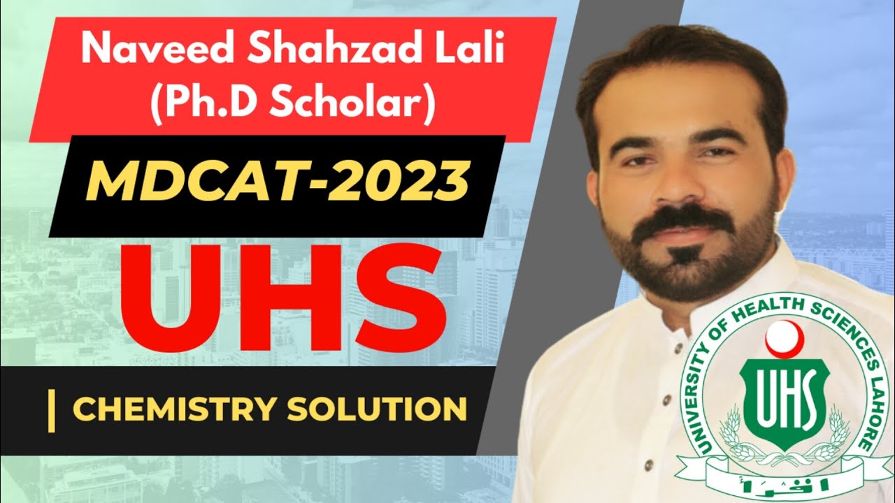 | MDCAT-2023| UHS | Chemistry Key with complete discussion