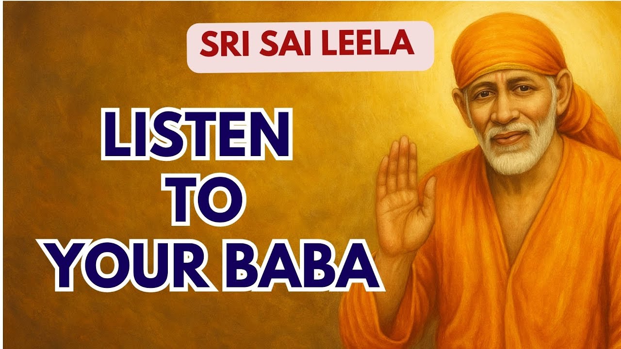 Sai Baba English | ✨Listen To Your Baba ✨ #saibabamessage #saibaba