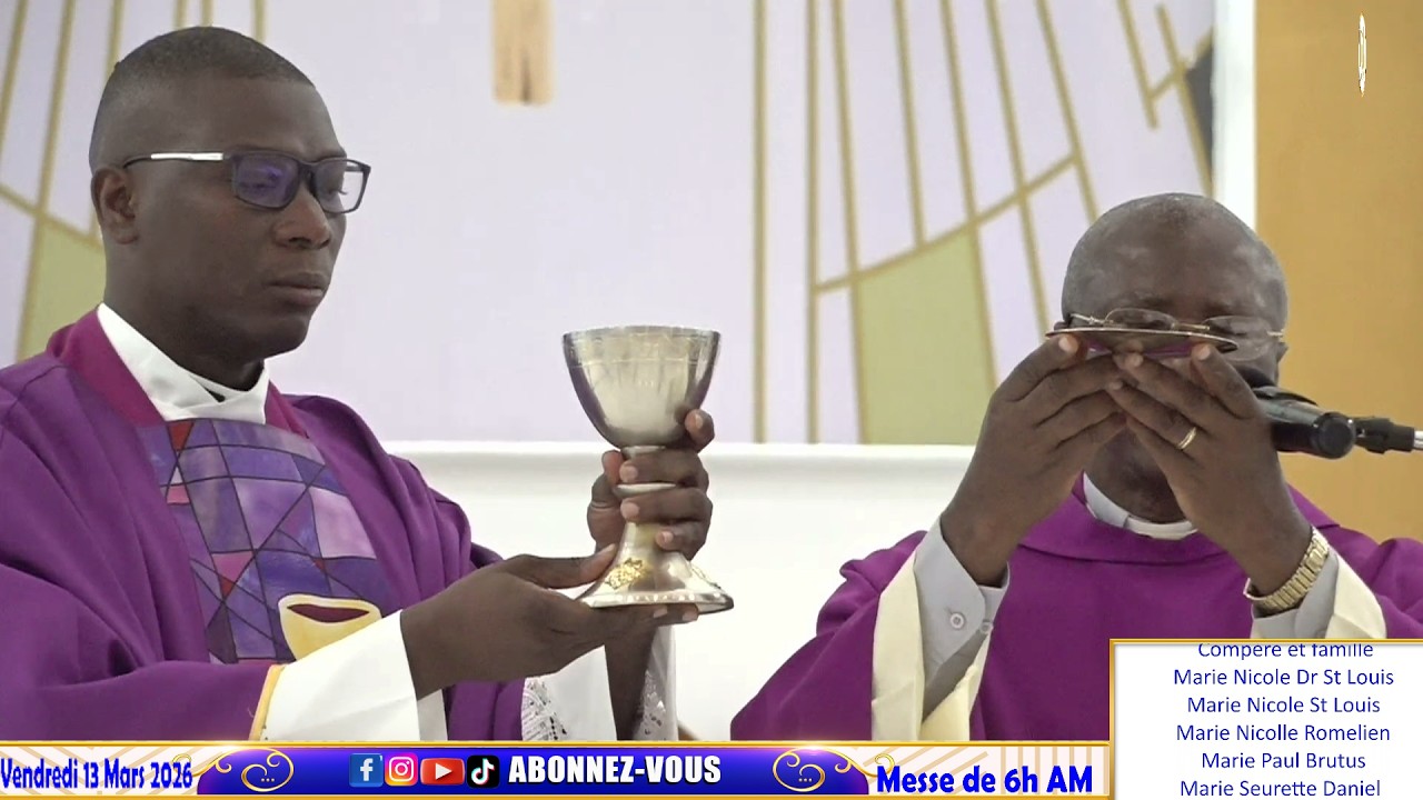 3ème Semaine de Carême  - Messe de 6h AM | Vendredi 13 Mars 2026