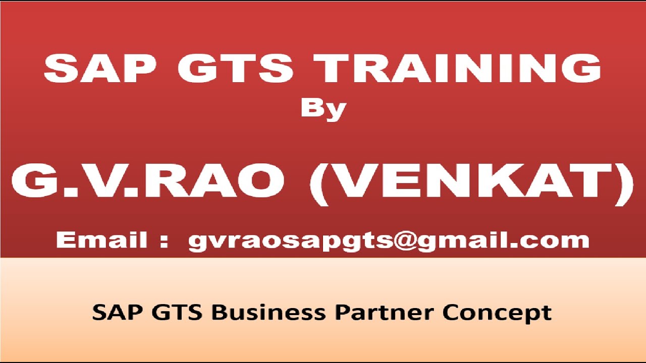 2016 09 20 21 08 SAP GTS Business Partner Concept