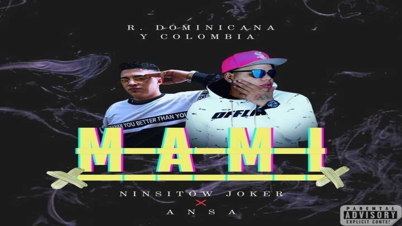 Mami- Ansa Ft Ninsitow Joker ( Video Oficial )