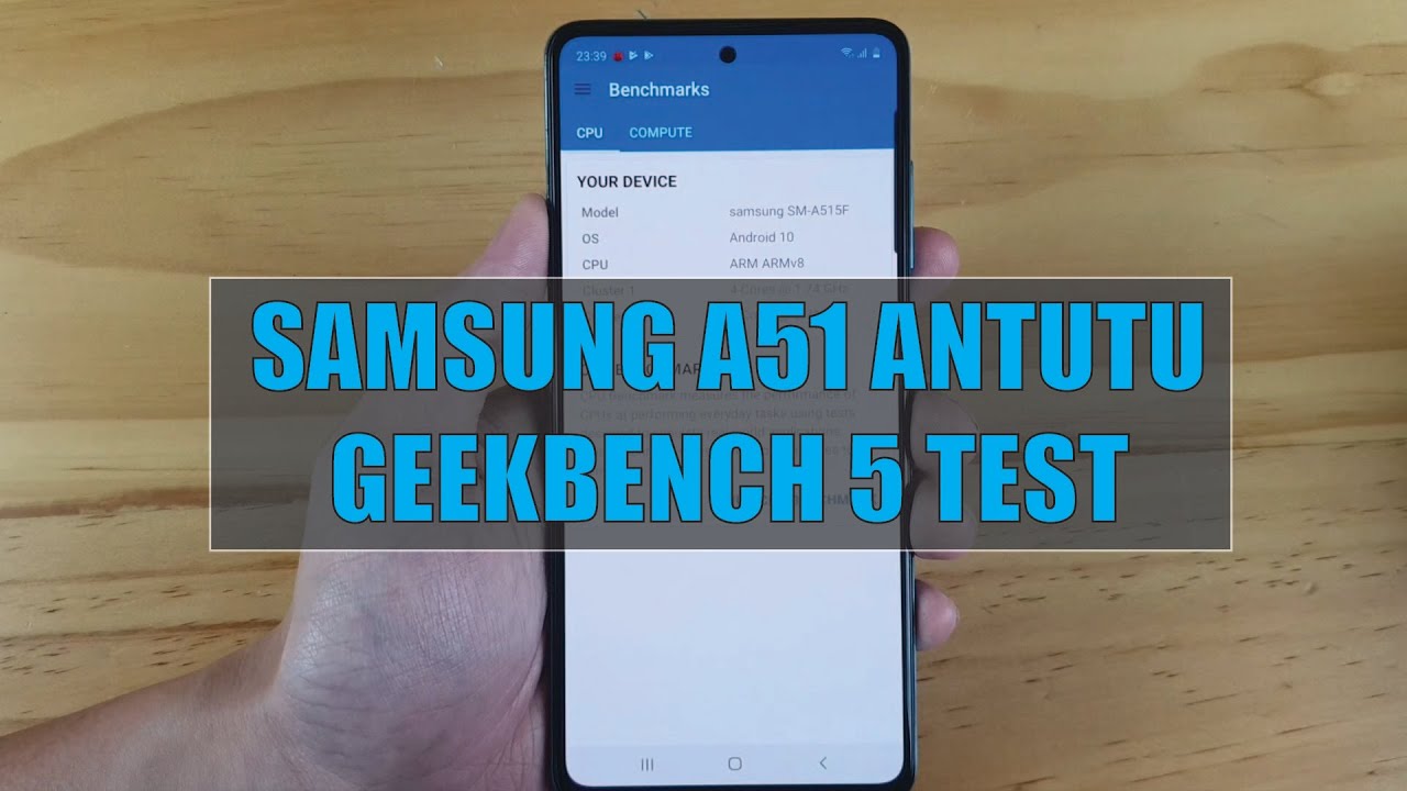 SAMSUNG A51 ANTUTU GEEKBENCH 5 TEST