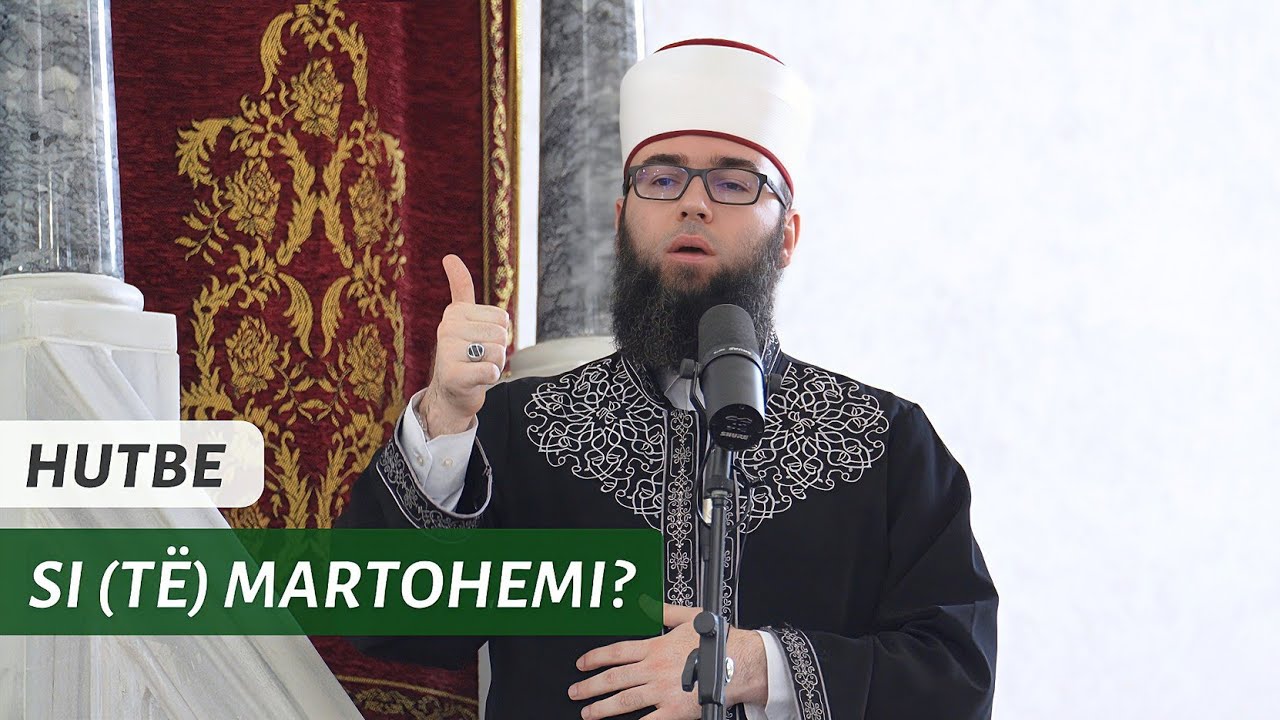 HUTBE | Si (të) martohemi? - Hoxhë Omer Bajrami