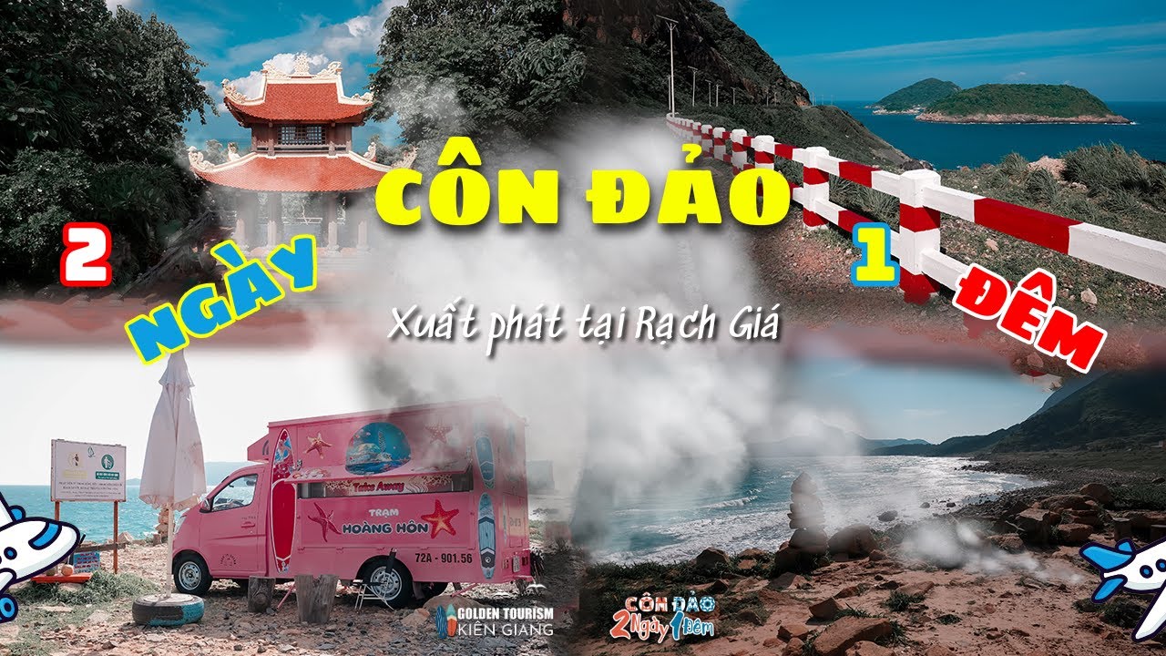 #1 Côn Đảo - Khởi Đầu Chuyến Đi Mới | Golden Tourism Kiên Giang