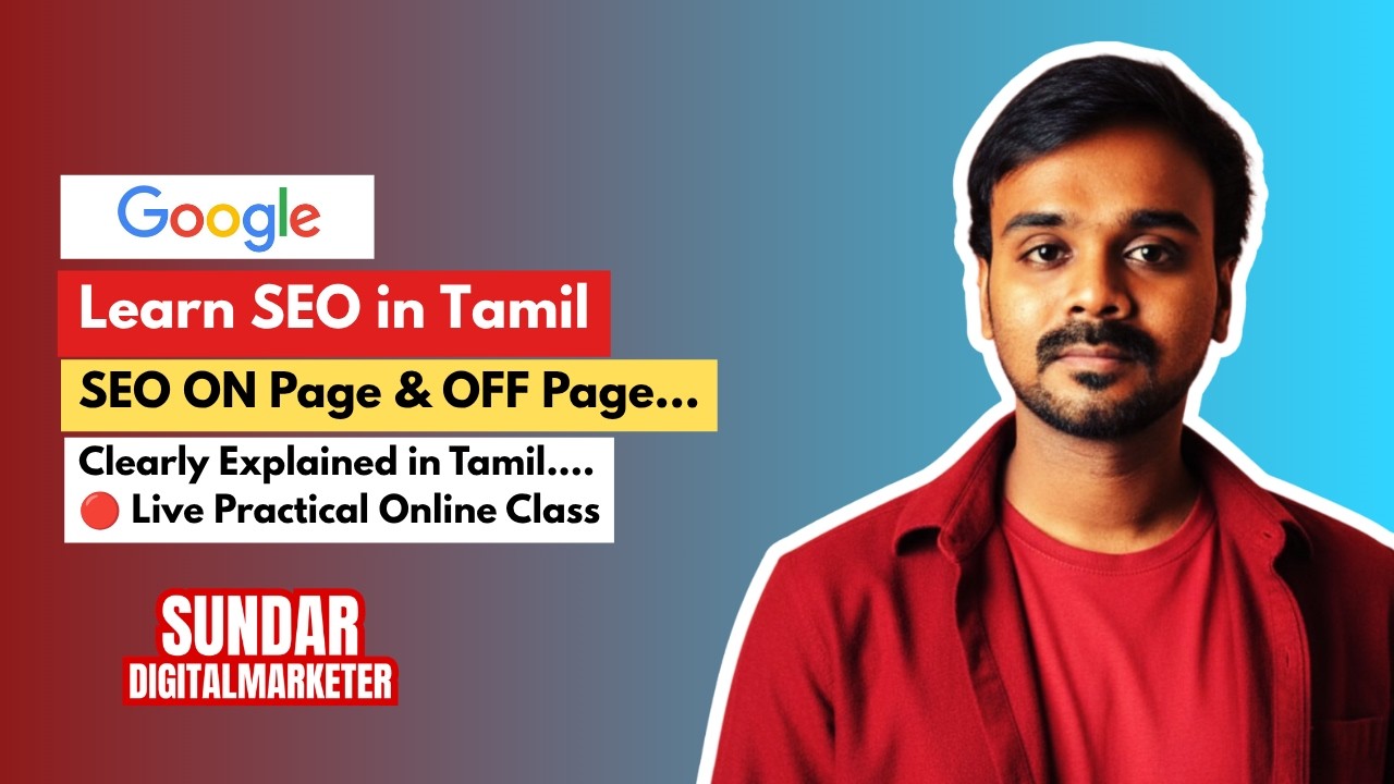 🔴 1 Hour Live SEO Training in Tamil | 🔥 SEO Confused-a? Clearly Explained ON Page & OFF Page SEO