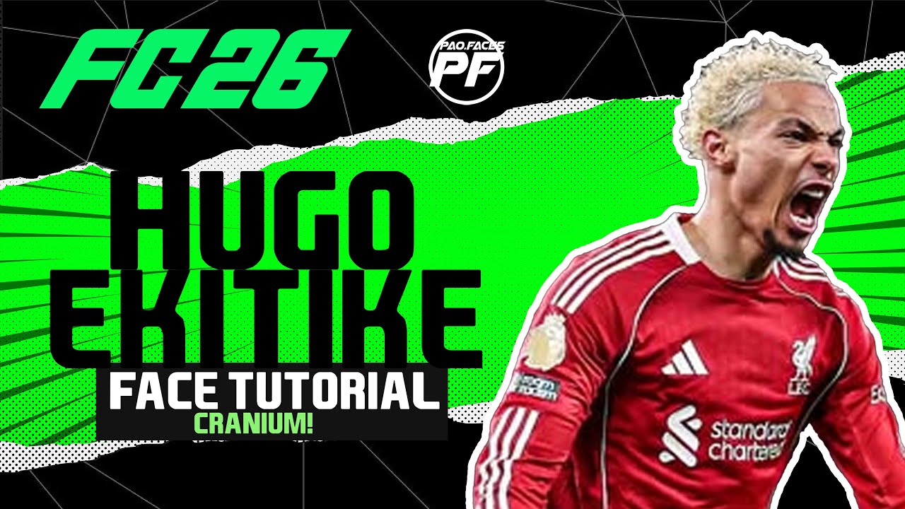 Как создать лицо Уго Экитике в EA FC 26: создание лица в Pro Clubs, режим карьеры, похожий на пер...