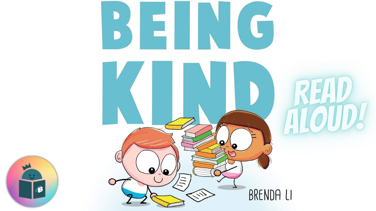 👦Being Kind - Kindness, Empathy, Inclusion - Read Aloud 