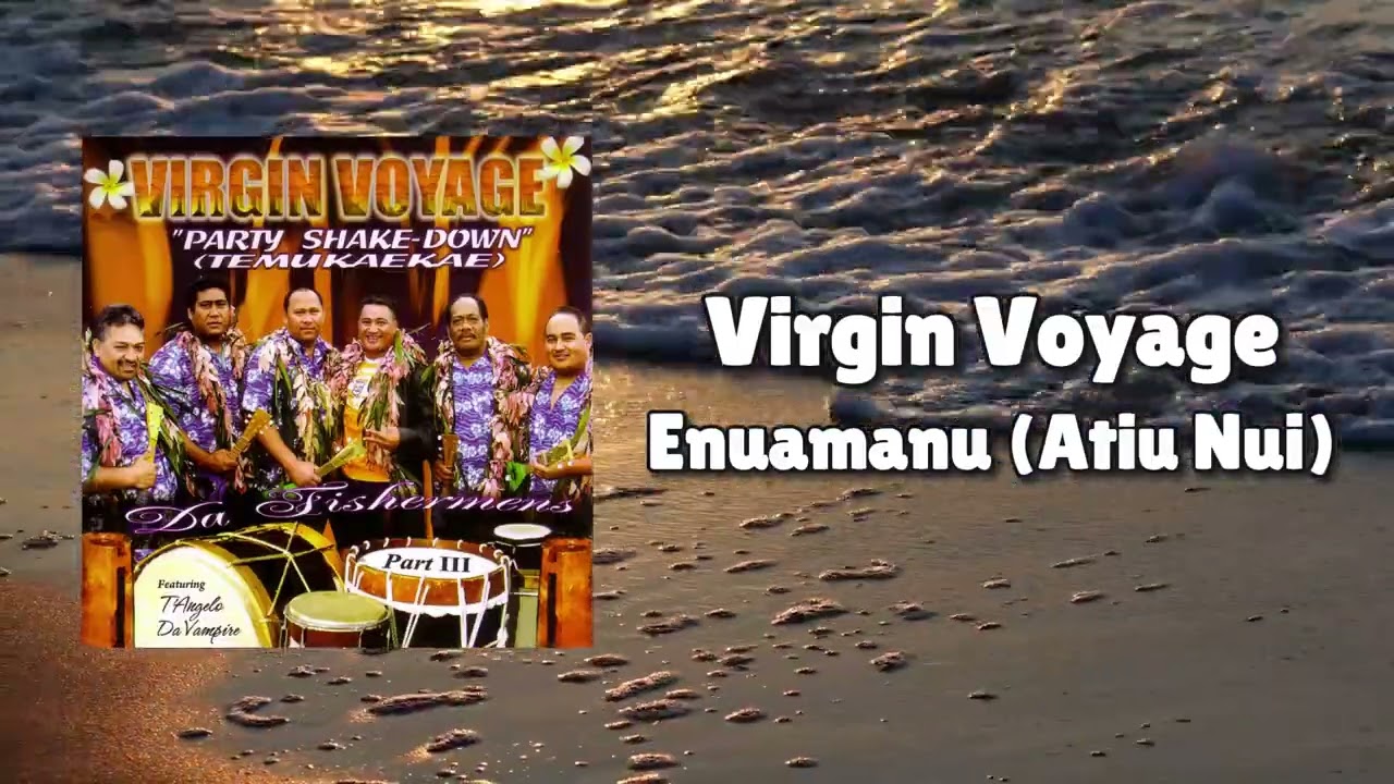 Virgin Voyage - Enuamanu Atiu Nui (Official Visualiser)