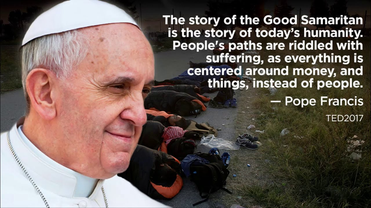 Good Samaritan reflection Pope Francis