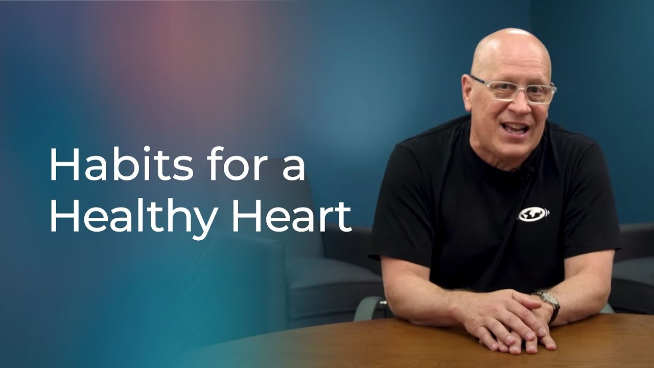 Habits for a Healthy Heart