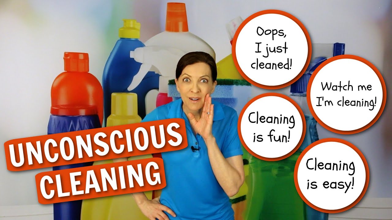 Unconscious Cleaning for Those Who Hate to Clean | Declutter the Easy and Effortless Way