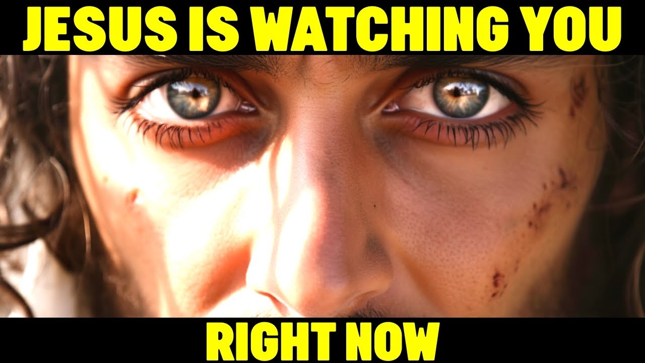 God: Jesus Is Watching You Right Now ‼ | God Helps