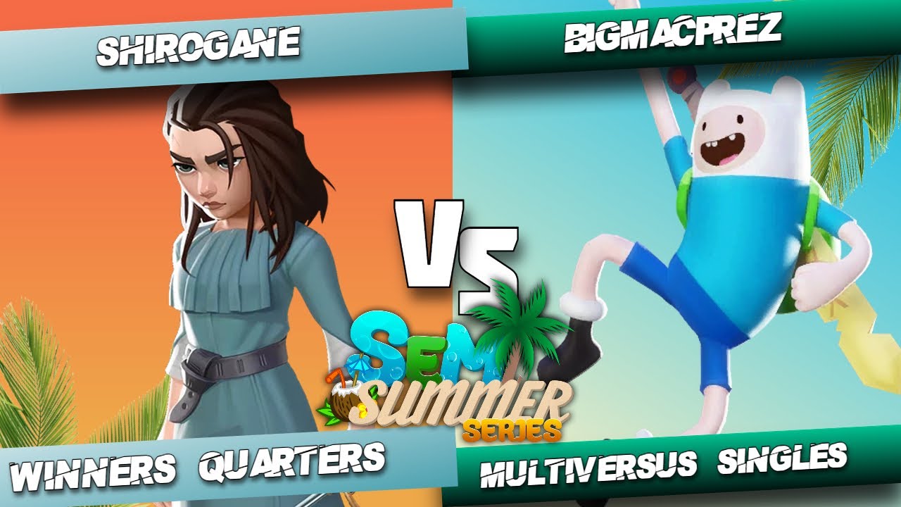 SSS Winners Quarters - Shirogane (Arya) Vs. Bigmacprez (Finn) MultiVersus Tournament
