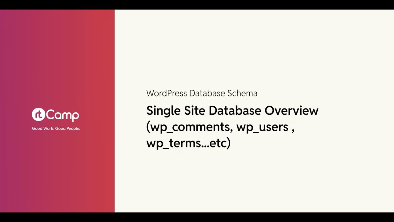 Single Site Database Overview(wp_comments, wp_users , wp_terms...etc)