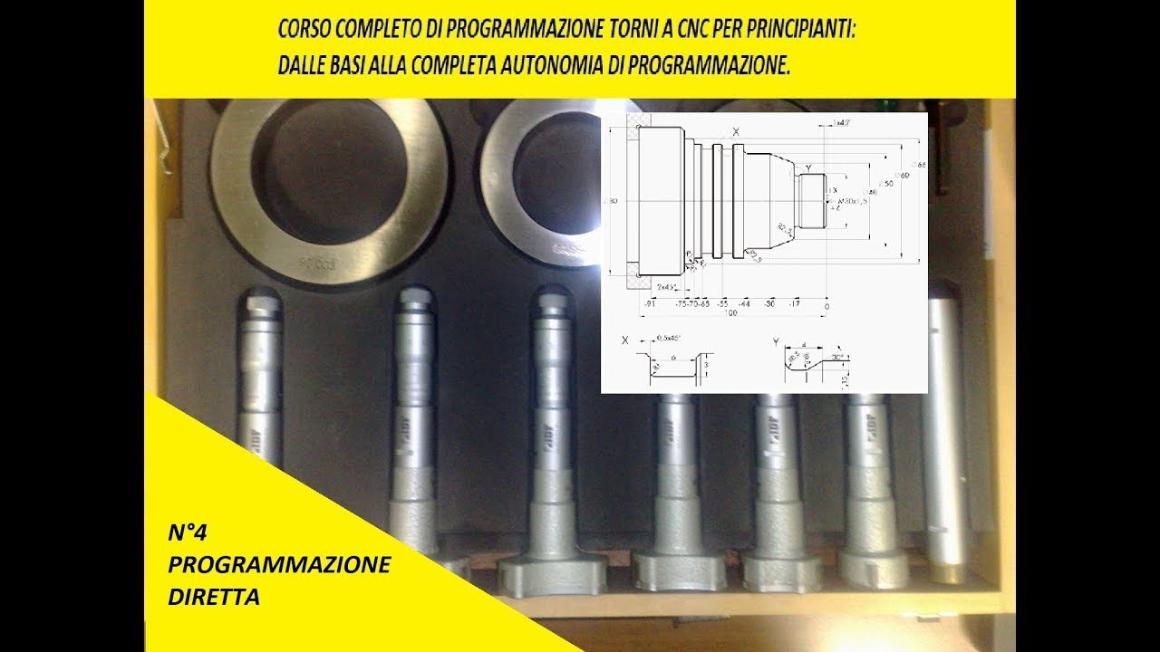 N°4 Corso completo programmazione torni CNC per principianti  Programmazione Diretta A R C. Tutorial