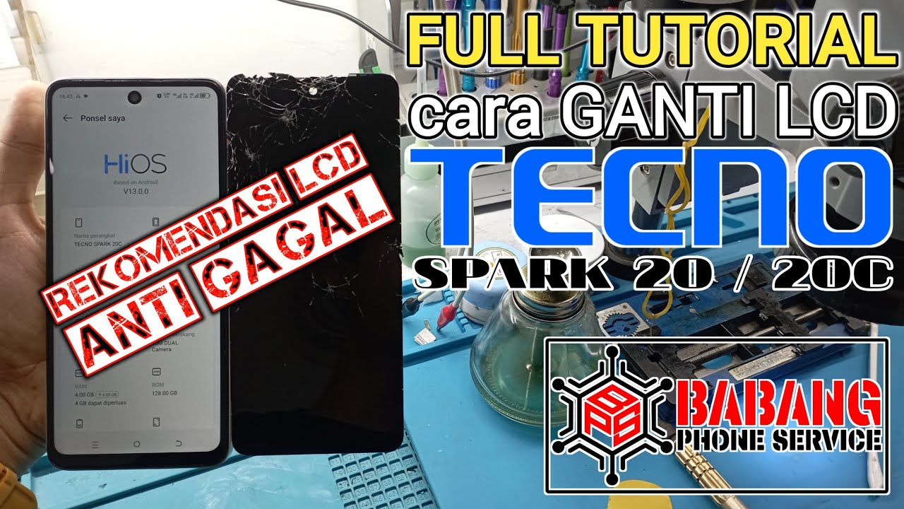 cara Ganti LCD TECNO SPARK 20 / 20C + Rekomendasi LCD ABTI GAGAL || Replace LCD TECNO SPARK 20 / 20C