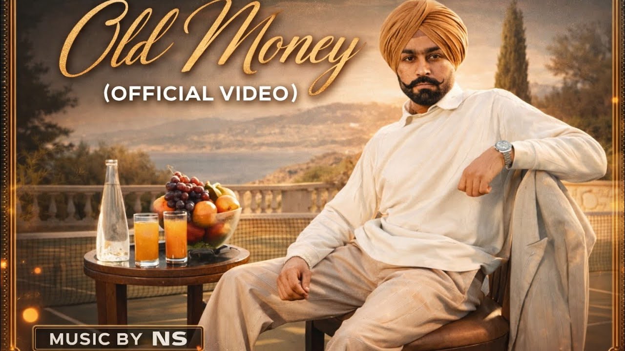 Old Money | Tarsem Jassar | Deep Jandu | Official Video | Music By NS