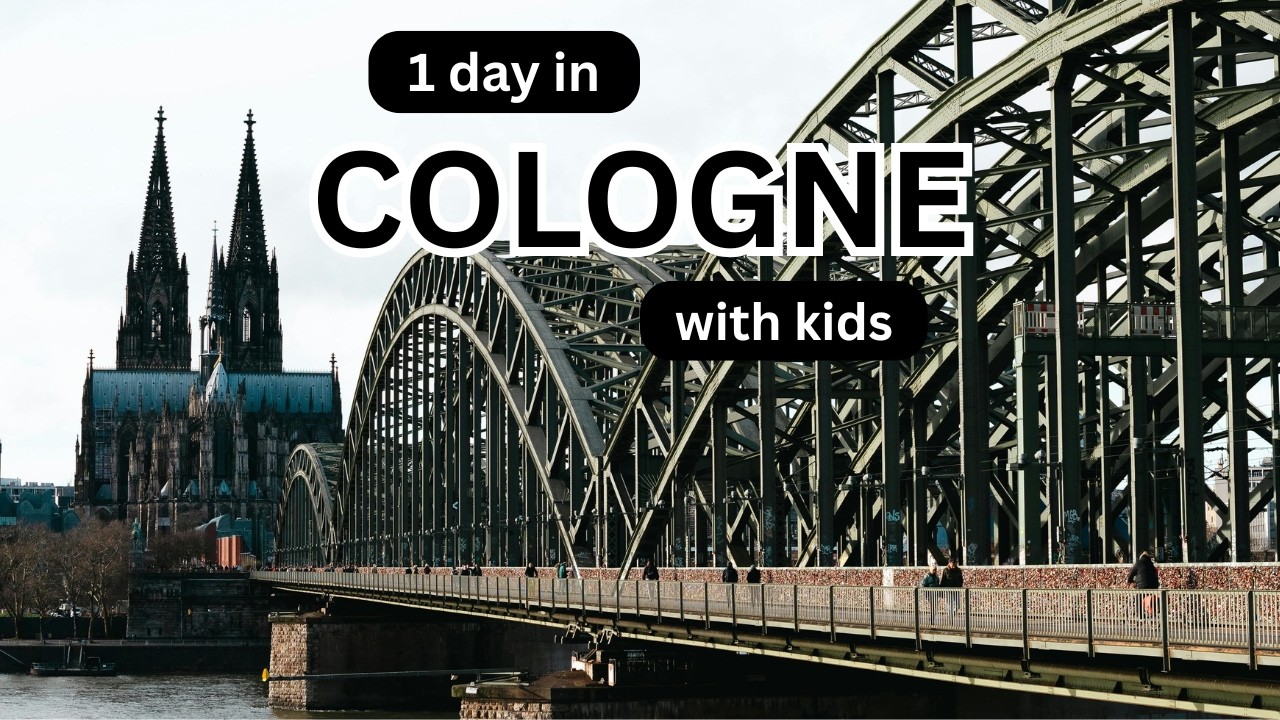 1 day in Cologne with kids 🇩🇪 | Cathedral, Old Town and Hohenzollern Bridge