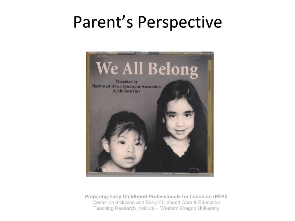 Partnerships With Families: Inclusion From a Parent's Perspective