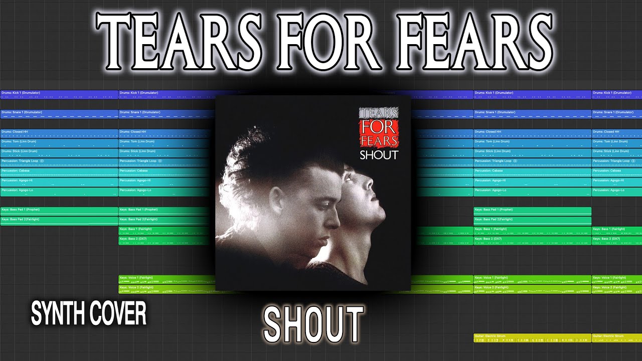 Tears for Fears: Shout (Synth VST Cover)