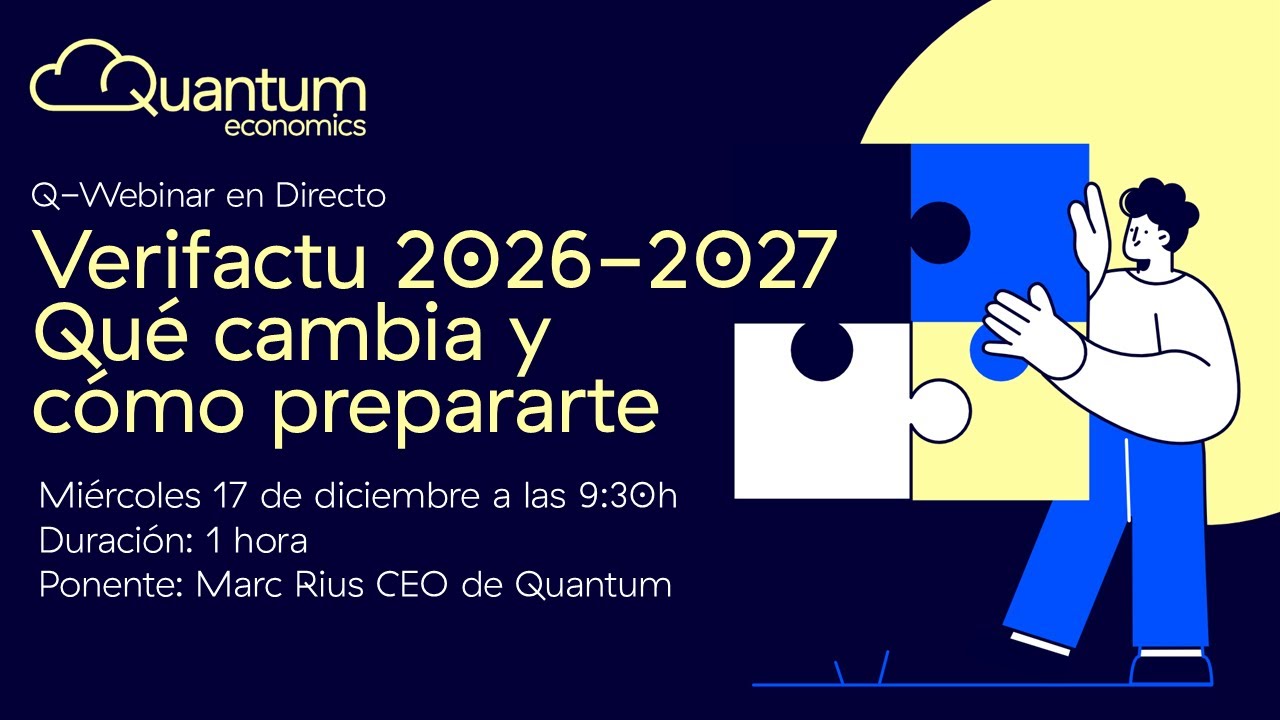 Q-Webinar: VERIFACTU 2026–2027- Qué cambia y cómo prepararte