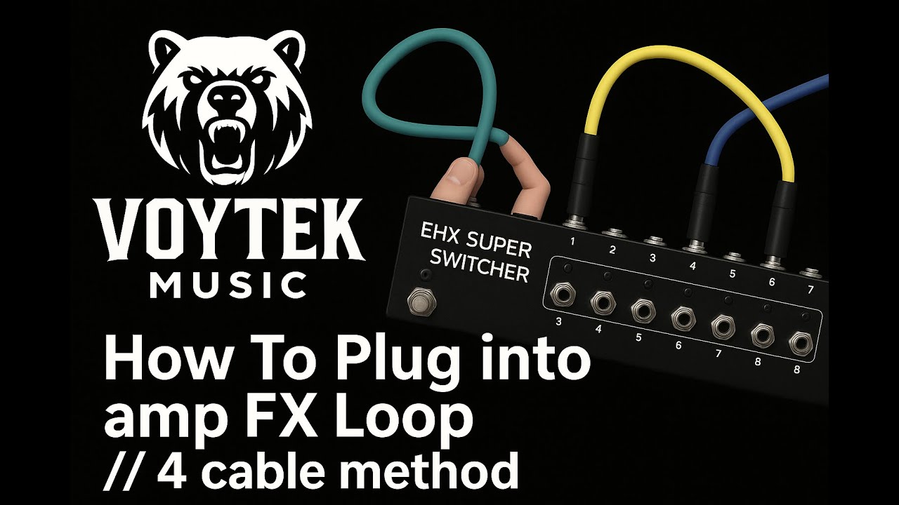 EHX Super Switcher; How To Plug into amp FX Loop // 4 cable method