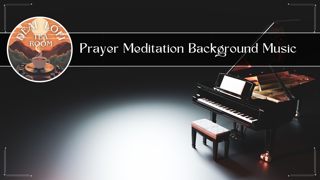 Prayer Meditation Background Music