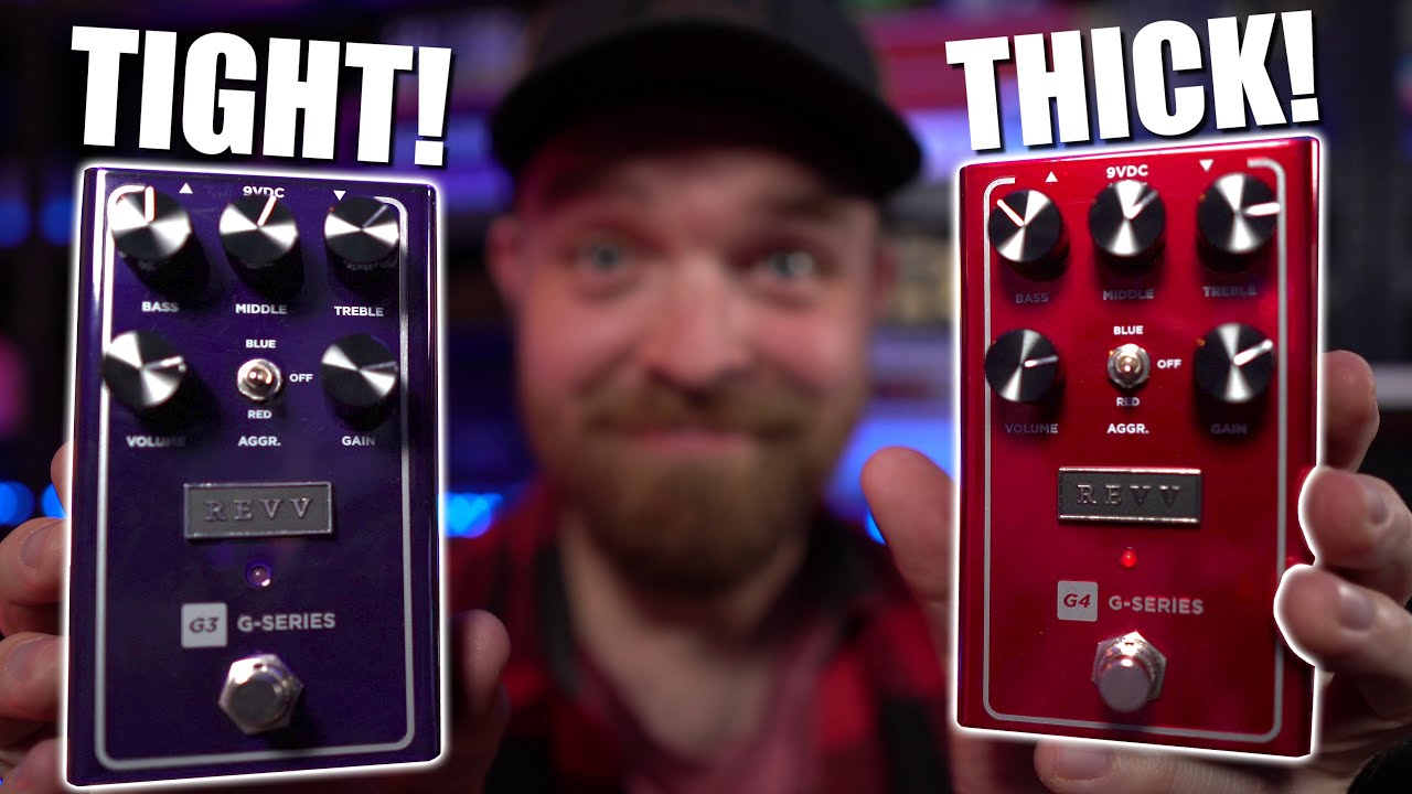 These MUST HAVE pedals got an update! (Revv G3 & G4 V2)