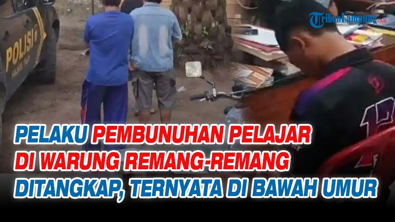 Pelaku Pembunuhan Pelajar di Warung Remang remang Ditangkap, Ternyata di Bawah Umur