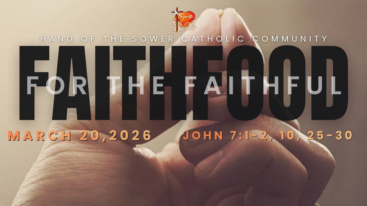Gospel for Today | March 20, 2026