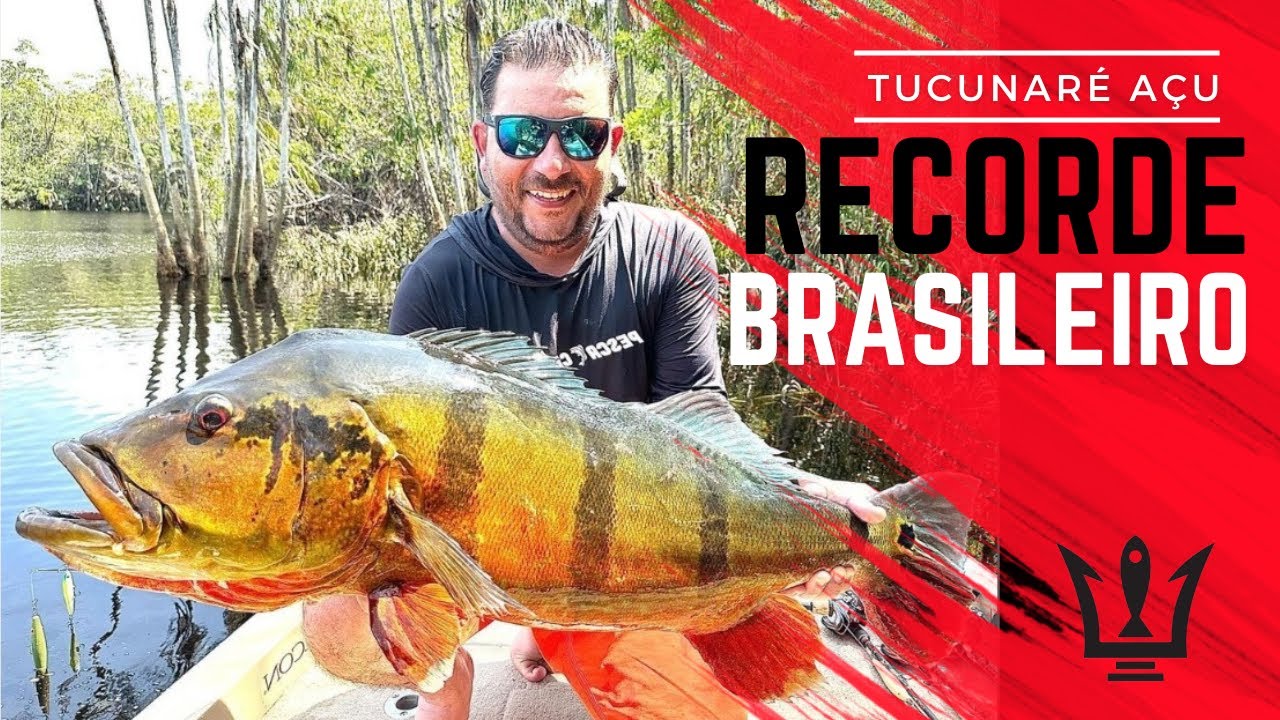 RECORDE BRASILEIRO TUCUNARÉ AÇU 92 CM BGFA RECORDES