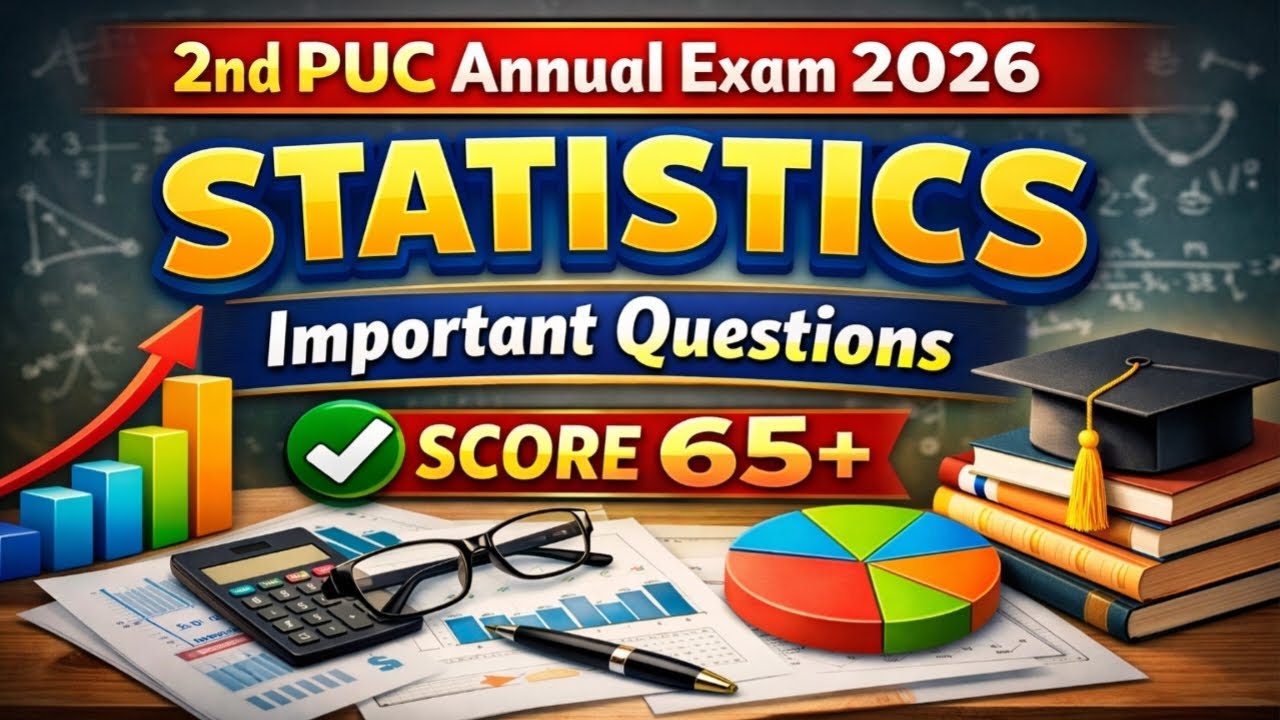 2ndPUC Annual Exam 2026 / Statistics Important Questions/ ಈ ಪ್ರಶ್ನೆಗಳು ಬರೋದು ನೋಡಿ / SCORE 65+ /