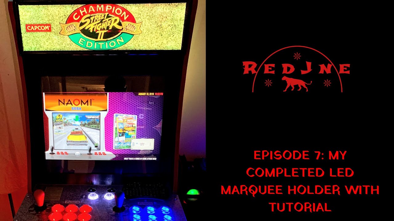 Arcade1Up - Ep.  7: Light up LED marquee mod with tutorial